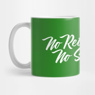 No Retreat No Surrender Mug